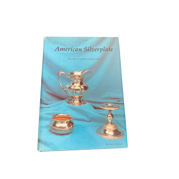 American Silverplate Dorothy T and H. Ivan Rainwater Reference Book Revised - Picture 1 of 2